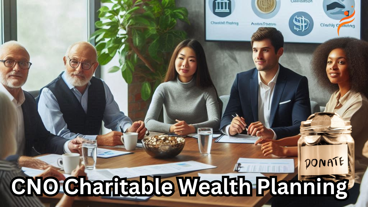 CNO Charitable Wealth Planning